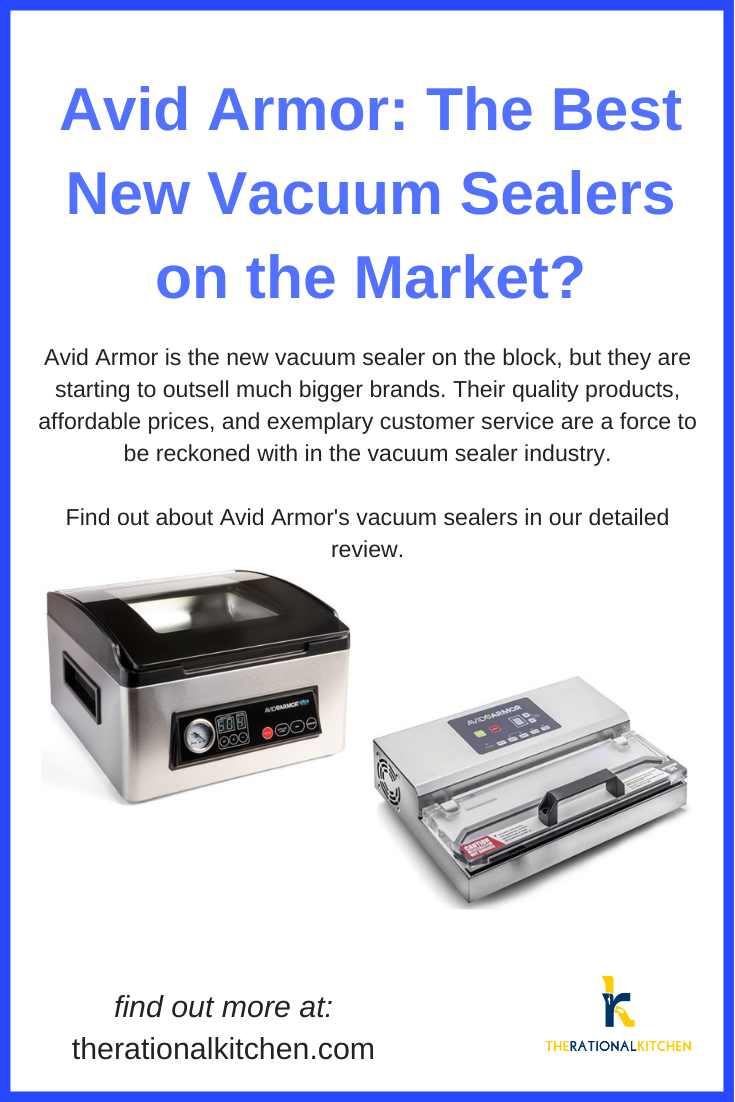 Avid Armor Vacuum Sealer Review Pinterest Avid Armor: The Best New Vacuum Sealers on the Market? pinterest
